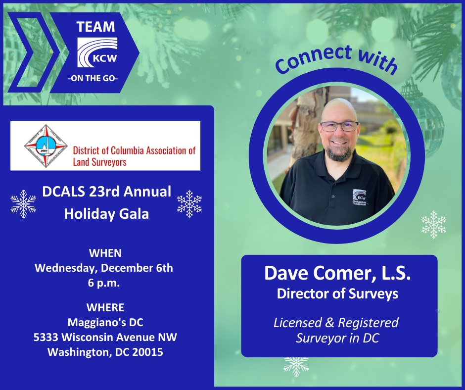 Our Director of Surveys, Dave, is looking forward to connecting with his fellow DC Surveyors at the DCALS Holiday Gala. Let him know if you plan to attend or say hello at the event!  

#KCWontheGo #DCALS #DCSurveyor
