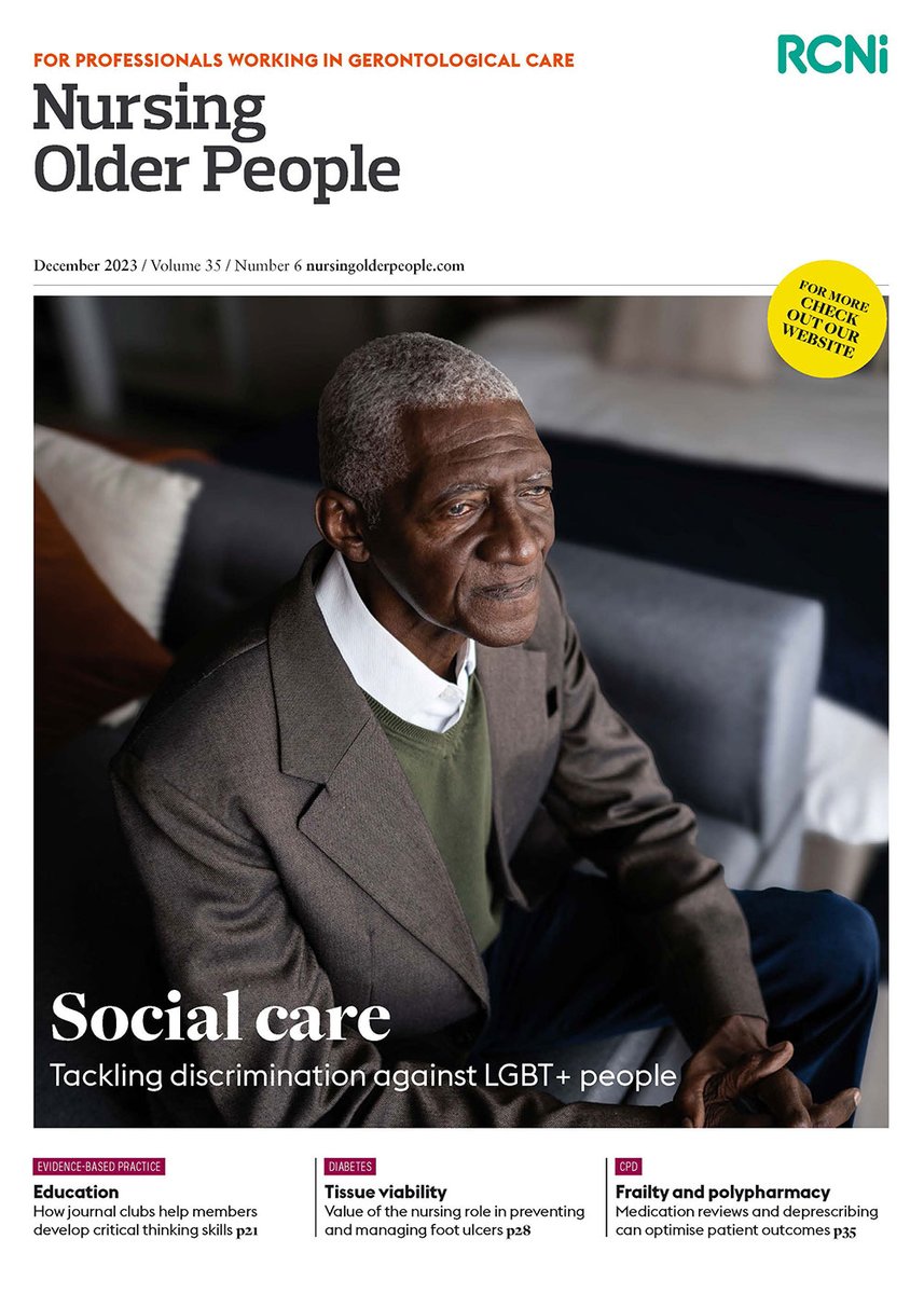 December print issue of Nursing Older People is now published, exploring how social care settings are tackling discrimination against LGBT+ residents with comment @BenT_DH @OpeningDoorsUK @CompassnInCare @JasonHSchaub @KathrynAlmack Lots more here: journals.rcni.com/toc/nop/35/6