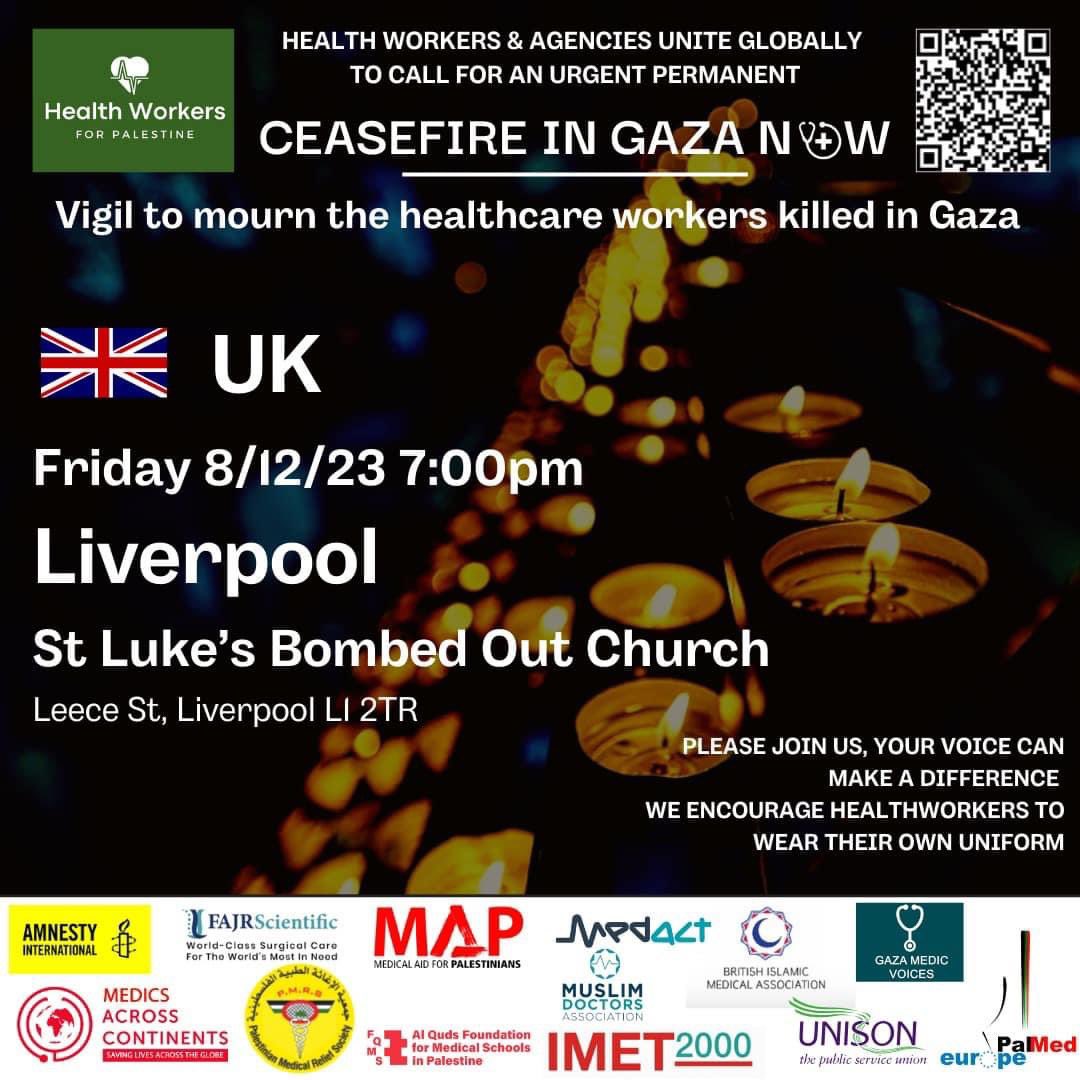 Health workers for Palestine vigils in Manchester and Liverpool this Friday Immediate permanent ceasefire now!