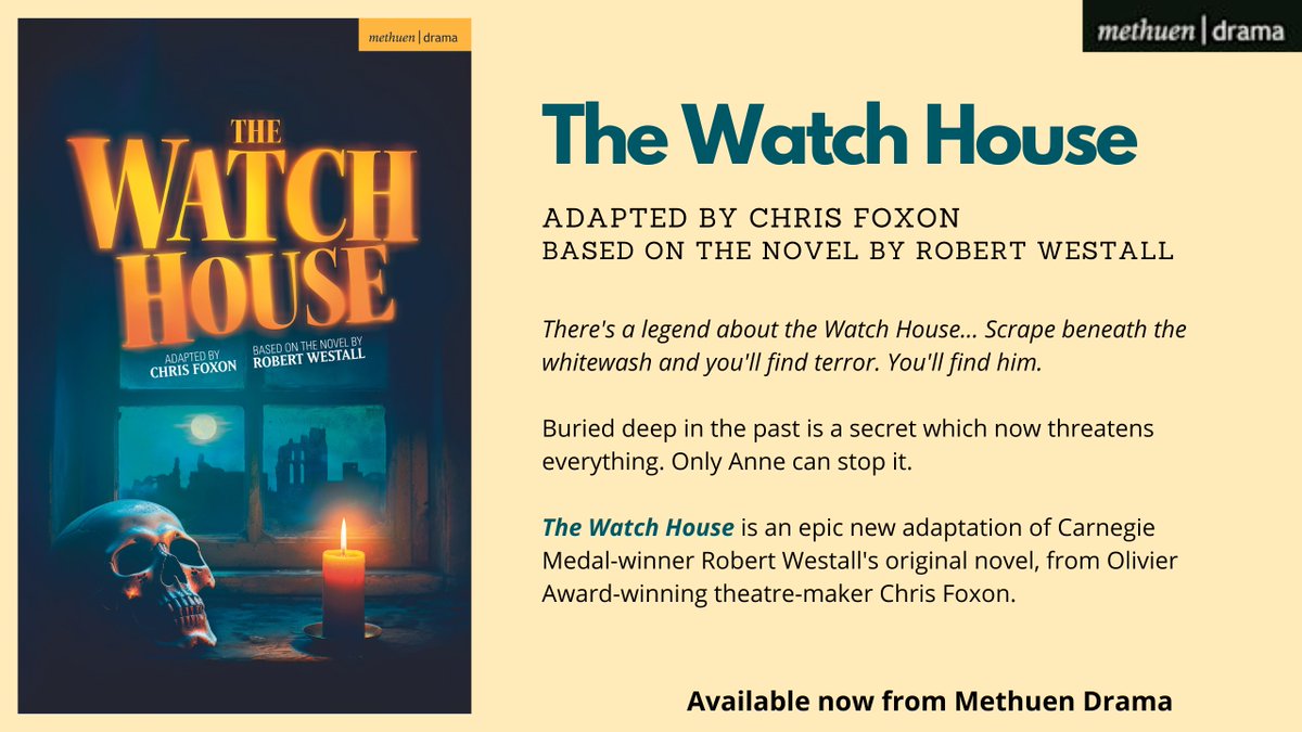 Happy Publication Day to THE WATCH HOUSE, adapted by <a href="/CrFoxon/">Chris Foxon</a> from the original novel by Robert Westall! This thrilling show is now on at <a href="/LaurelsWhitley/">Laurels</a>; pick up your copy at the theatre, online, or in bookshops today.