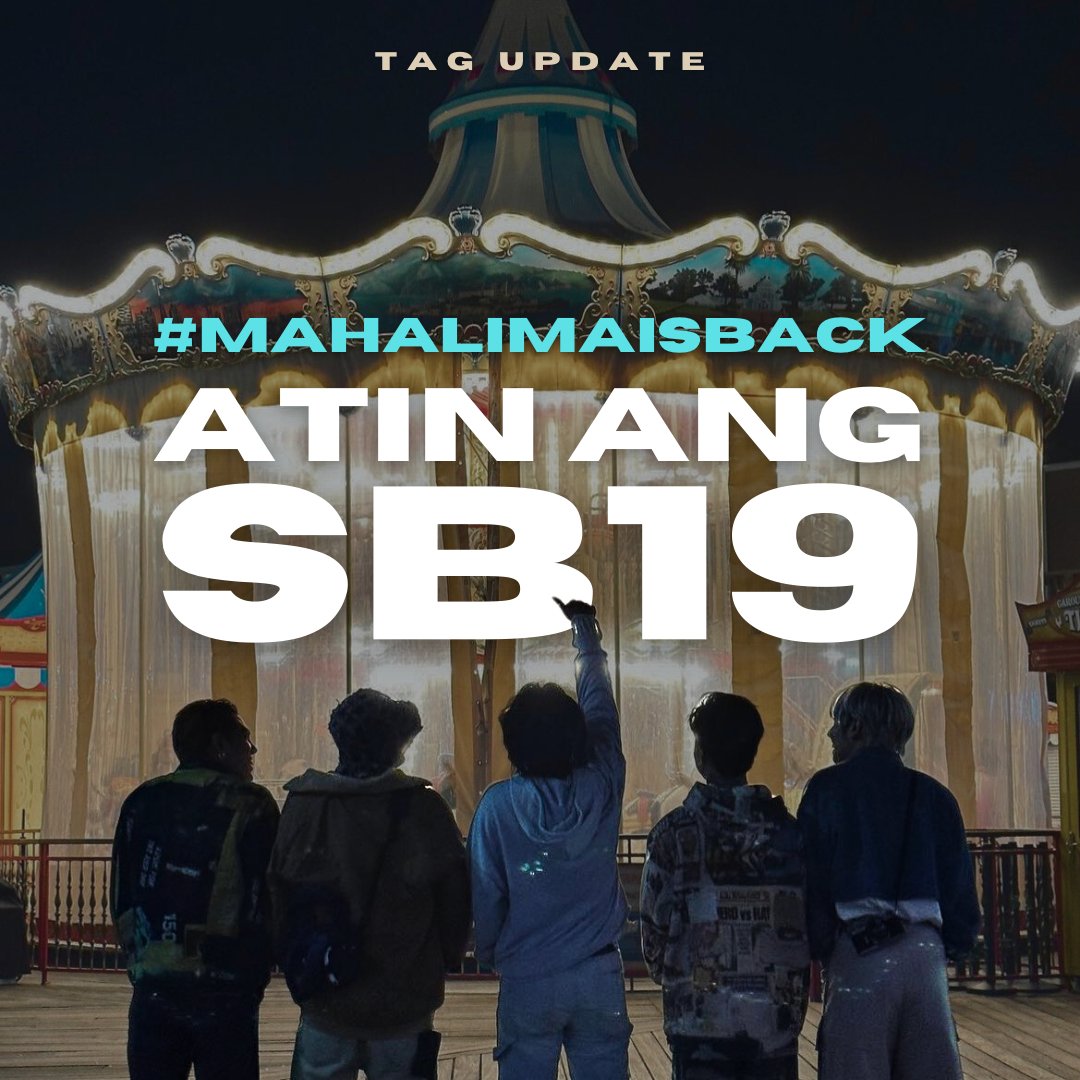 SB19TrendsPH's tweet photo. [ TAG UPDATE | 7PM ]

WE'RE BACK IN THE ZONE! BREAK!
YOU ARE OUR FREEDOM, SB19!

Sa pag-abot ng pangarap, Wala nang imposible! Tayo-tayo pa rin Hanggang Sa Huli, A'TIN AT MAHALIMA! 💙

UPDATED TAGS:
ATIN ANG SB19 
@SB19Official #SB19 
#MahalimaIsBack https://t.co/93zE55yPVp