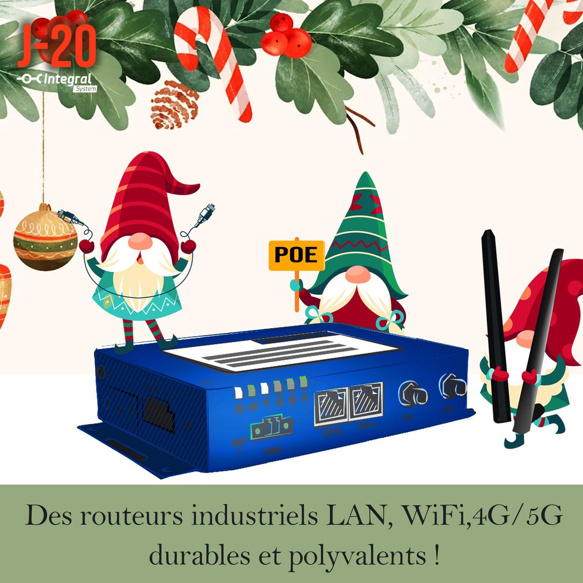 🎇 j-20 ! Même les lutins ventent les qualités de nos routeurs et switches industriels !
➡ buff.ly/3Gltwel 
INTEGRAL SYSTEM offre une gamme étendue de routeurs #ethernet, switches, routeurs #4G #5G, passerelles #iot .. spécialement conçus pour le secteur #industriel !