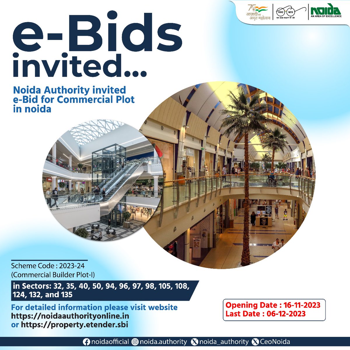 noida_authority's tweet image. @Noida_Authority द्वारा #Noida में व्यावसायिक प्लॉट के लिए ई-बिड आमंत्रित किया जा रहा है। 
अधिक जानकारी के लिए, कृपया हमारी आधिकारिक वेबसाइट देखें: noidaauthorityonline.in या property.etender.sbi 
समय ख़त्म होने से पहले अवसर का लाभ उठाएँ!
#NoidaAuthority
#CommercialPlot