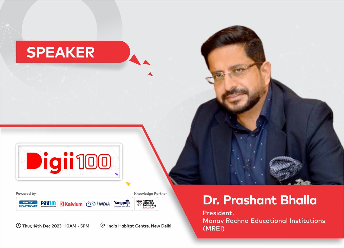 digii__official's tweet photo. Glad to share that Dr. Prashant Bhalla, President at Manav Rachna Educational Institutions will be a distinguished speaker at the Digii100 Summit!  

We look forward to his presence at the event! 

Learn more! > https://t.co/k5fulh8fkq

@PresidentMREI

#Digii100 #Digii100summit https://t.co/QzE5WUcNi7