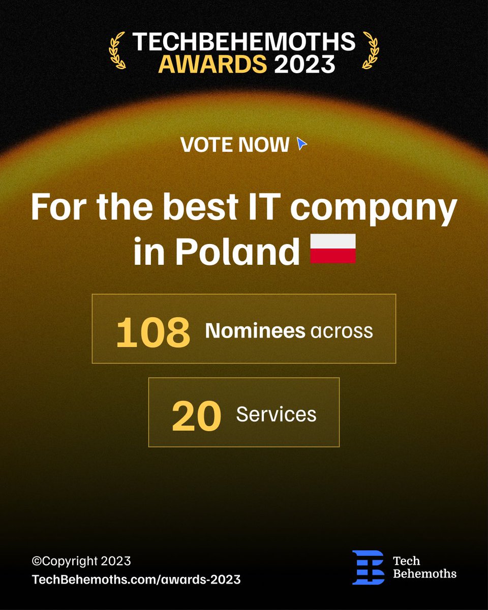 TechBehemoths's tweet image. 🏆 TechBehemoths Awards 2023 presents!

Analyze and cast your vote for the best IT company you consider in #Poland! 🇵🇱

You have 10 more days to decide the winner until ❄ December 14th.

Voting link: techbehemoths.com/awards-2023/po…
#TechInPoland #VoteNow #TechBehemothsAwards