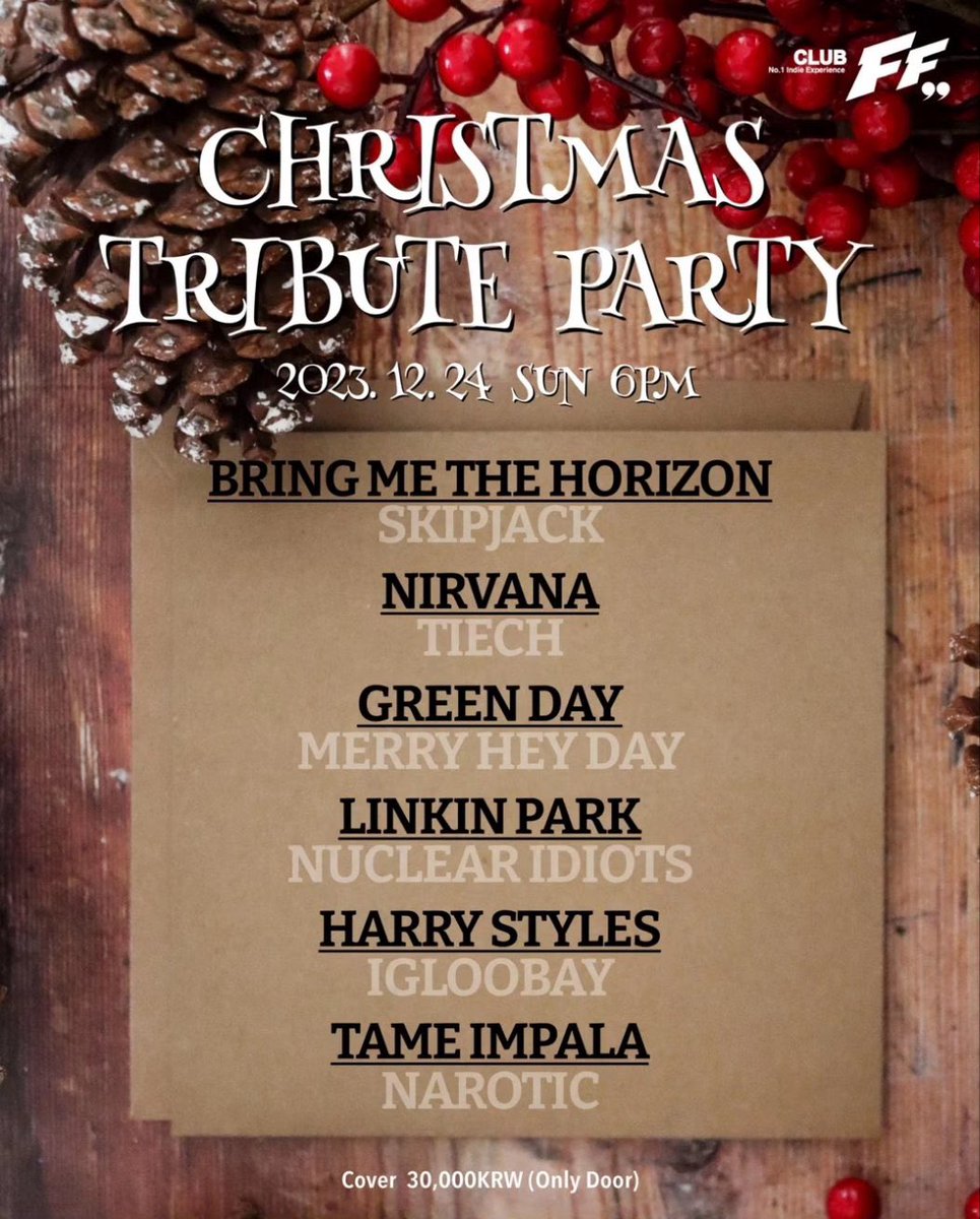 nar0ticofficial's tweet photo. 크리스마스 이브에 FF에서 진행하는 Christmas tribute party에서 테임 임팔라 커버곡을 준비하였습니다. 이브에 뵈요~ 

Christmas Tribute Party 2023/12/24(SUN) 6:00pm 

Live Bands: 
6:00pm #tameimpala - #나로틱 #Narotic @nar0ticofficial 
6:50pm #harrystyles - #이글루베이 #igloobay https://t.co/sMnMp1qx5b
