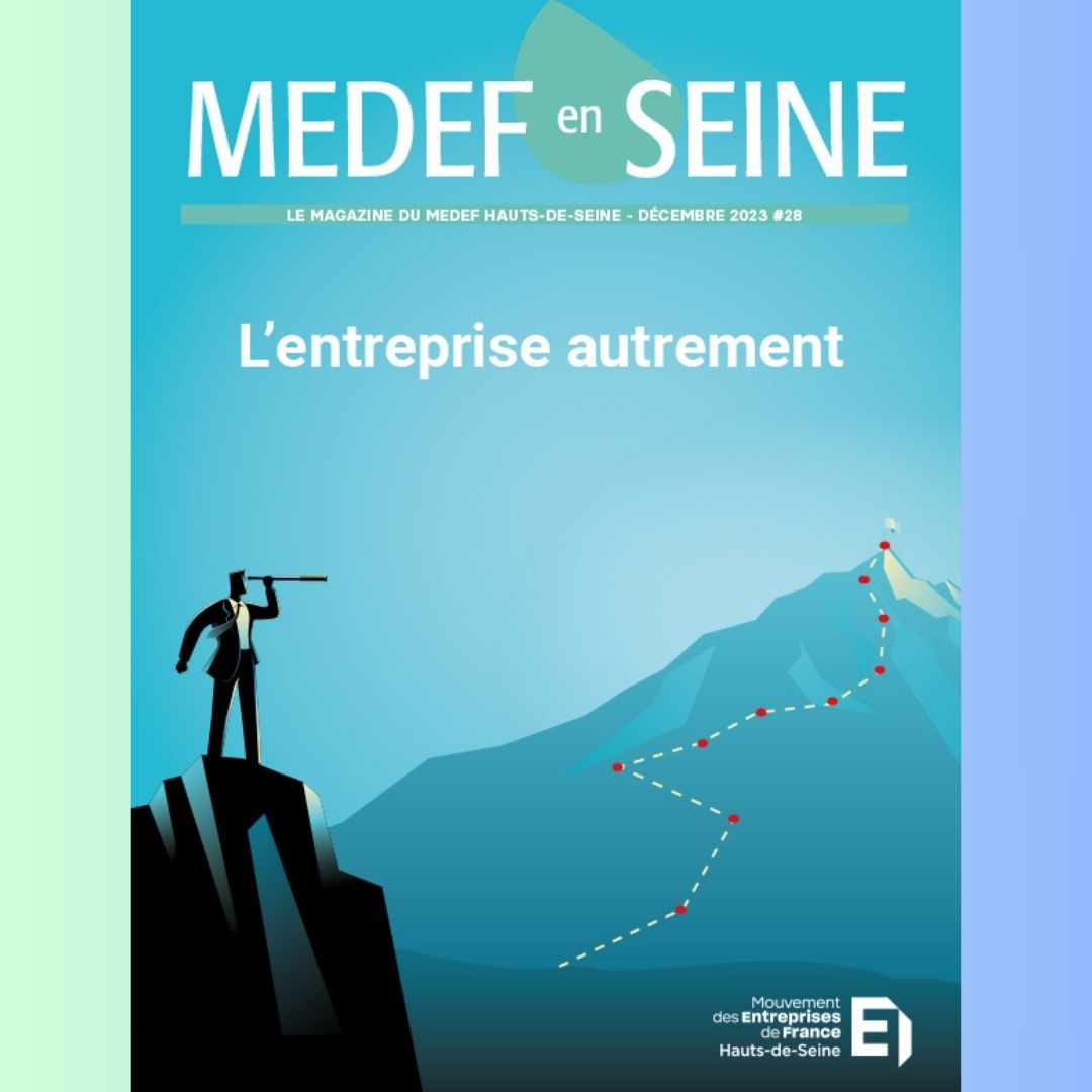 📢 Découvrez le dernier numéro de notre magazine MEDEF-en-Seine : « L’entreprise Autrement » Pour le feuilleter 👉medef92.fr/fr/dossier/mag…