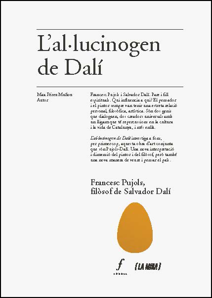 max_tassi's tweet image. En primícia, la portada: 
L'AL·LUCINOGEN DE DALÍ. FRANCESC PUJOLS, FILÒSOF DE SALVADOR DALÍ.