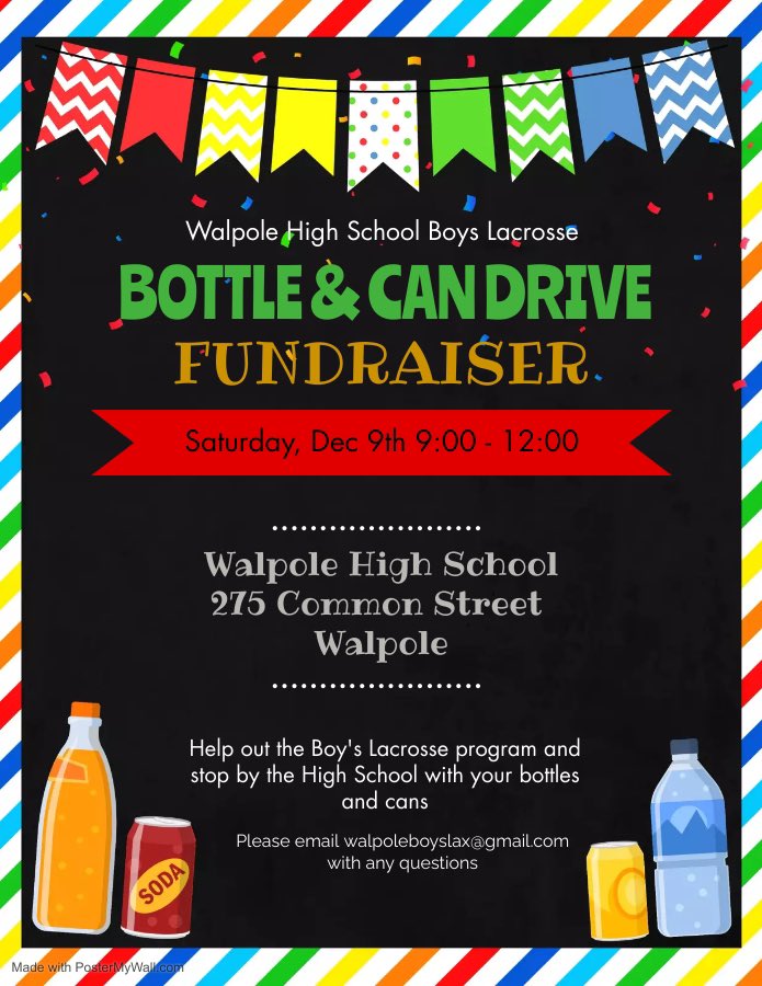 WalpoleLacrosse's tweet photo. Support walpole high school lacrosse by dropping cans and bottle off on Saturday December 9th https://t.co/0DMIPt84YN
