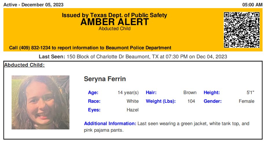 TX_Alerts's tweet photo. ACTIVE LOCAL AMBER ALERT for Seryna Ferrin from Beaumont, TX, on 12/05/2023 https://t.co/0dwrg5L5R7