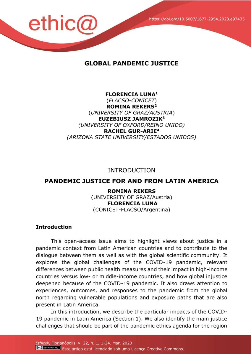 How did structural injustices deepen the impacts of the COVID-19 pandemic in Latin America? Check the introduction we wrote with Florencia Luna for the special issue we edited with @rachelgurarie and @ID_ethics for our @GblBioethics project! periodicos.ufsc.br/index.php/ethi…