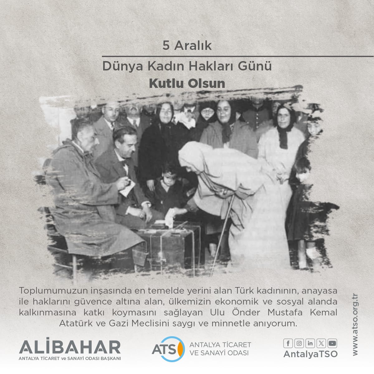 Türk kadınının sosyal ve kültürel alanda, eğitimde, hukukta, aile içinde, çalışma hayatında, toplumsal yaşamda ve siyasette eşit haklara sahip olmasının önünü açan bu özel günde, tüm kadınlarımızın 5 Aralık Dünya Kadın Hakları Günü’nü kutluyorum.