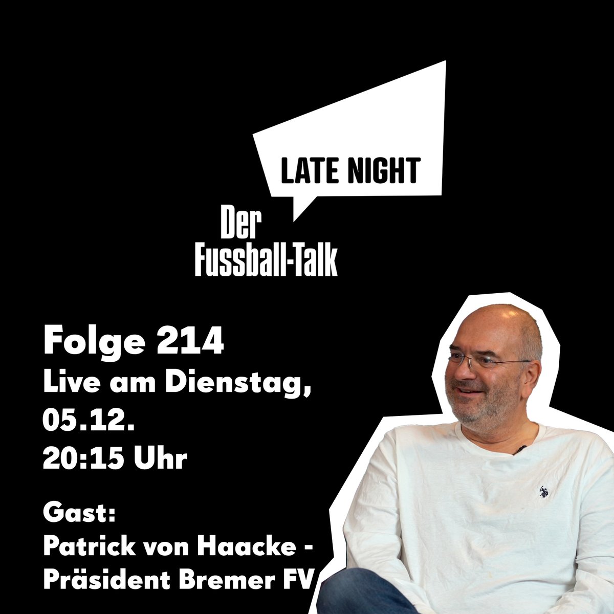 THE PRESIDENT IS CALLING.

LateNight live
Folge 214
Dienstag, 05.12. 20:15 Uhr
Zu Gast: Patrick von Haacke - Präsident @BremerFV

youtube.com/live/050L-F2d7…

#bremenliga #regionalliga #regionalliganord #podcast #amateurfussball #loddopokal #lottopokal #bremerfv