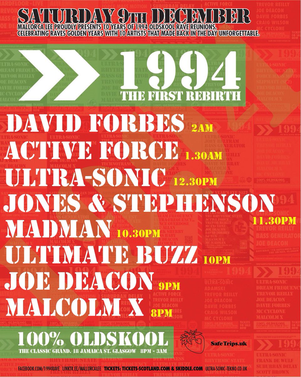Set times for this Saturday 1994 Oldskool Rave Reunion in Glasgow . #90s