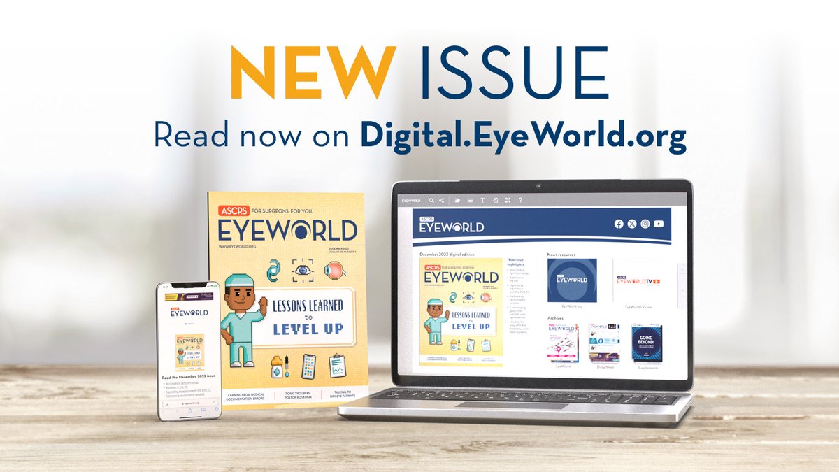 ASCRStweets's tweet photo. “Lessons learned to level up”… find the new December issue of #EyeWorldMagazine at https://t.co/z866TBaE1K. Flip through the issue for additional “lessons learned” from Editorial Board members and contributing physicians! https://t.co/PHJfY5OWB2