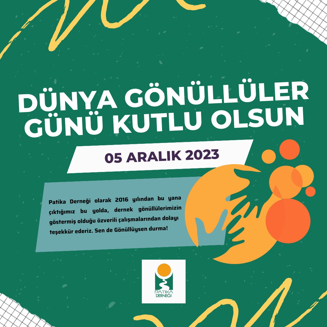 5 Aralık Dünya Gönüllüler Günü Kutlu Olsun