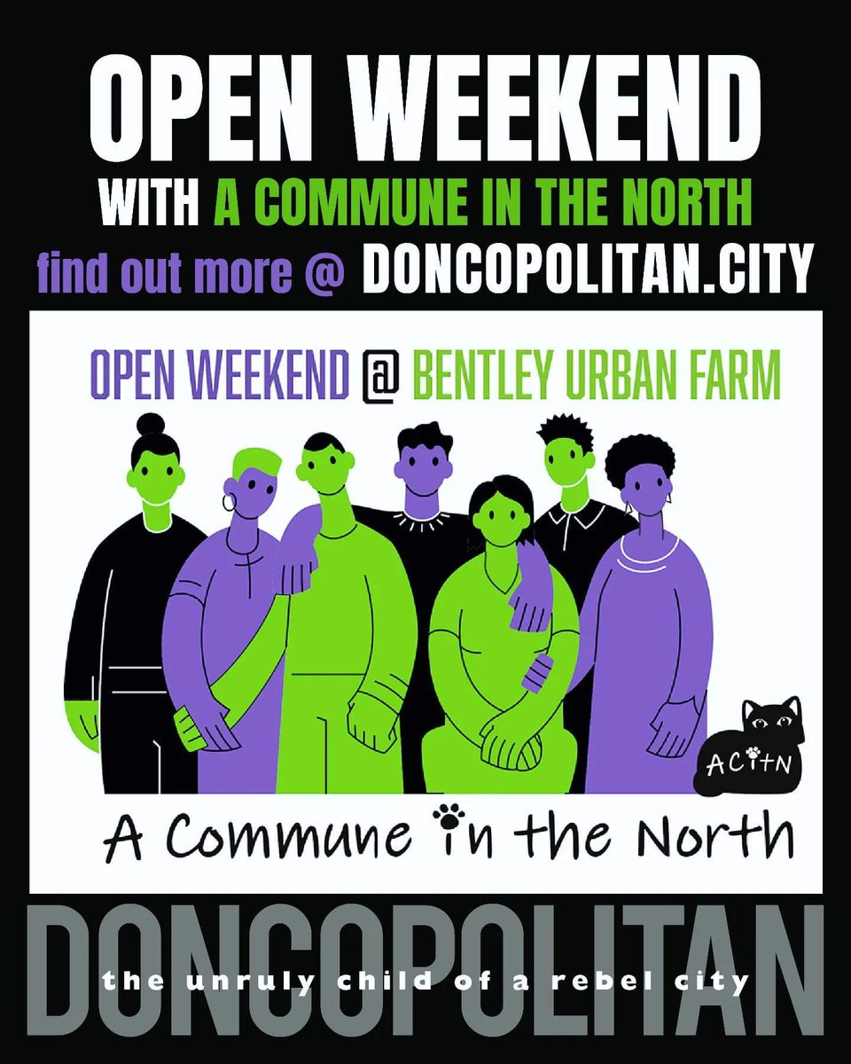 Come down to @bentleyurbanfarm this weekend (9th &amp; 10th Dec from 9am onwards) to find out more about A Commune in the North (ACitN - pronounced 'a kitten') and their plan to build an egalitarian, ecological, income/wealth-share commune for 150-200 people.

#doncasterisgreat