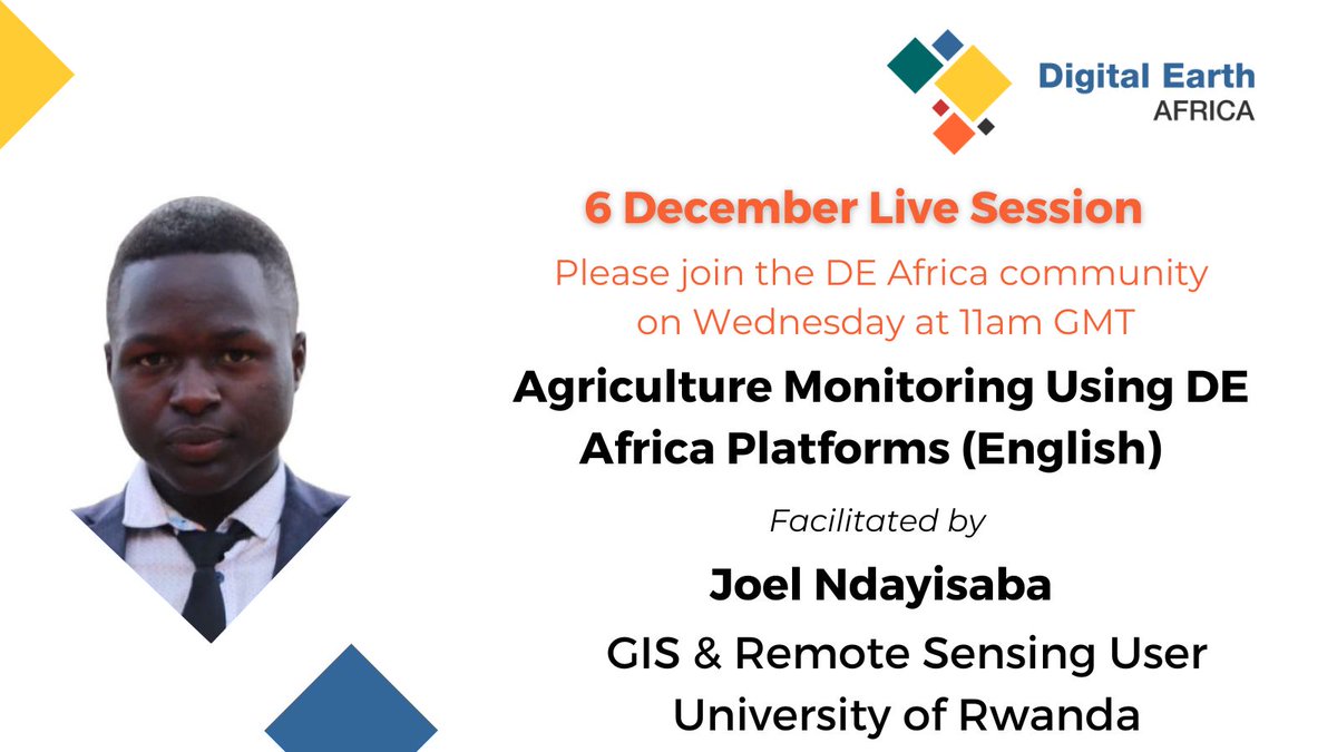 Please join the Digital Earth Africa community  Tomorrow at 11am GMT, as the GIS and Remote Sensing User, Joel Ndayisaba discusses “Agriculture Monitoring Using DE Africa Platforms” 

To attend this virtual session, please visit: bit.ly/DEAfricaLiveSe…