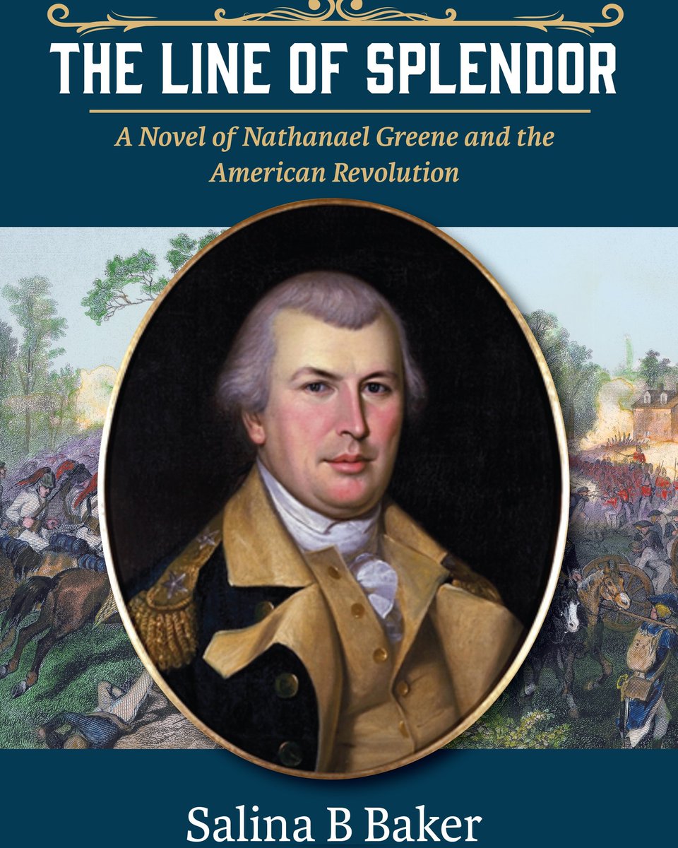 SalinaBBaker's tweet photo. @RealJamesWoods General Nathanael Greene commanded in every battle with Washington during the 1777 Philadelphia Campaign and would become Quartermaster General at Valley Forge. Read about it in my new biographical novel about him available on Amazon at:  https://t.co/5Zm3bO6JGv https://t.co/iOQzwSBfK8