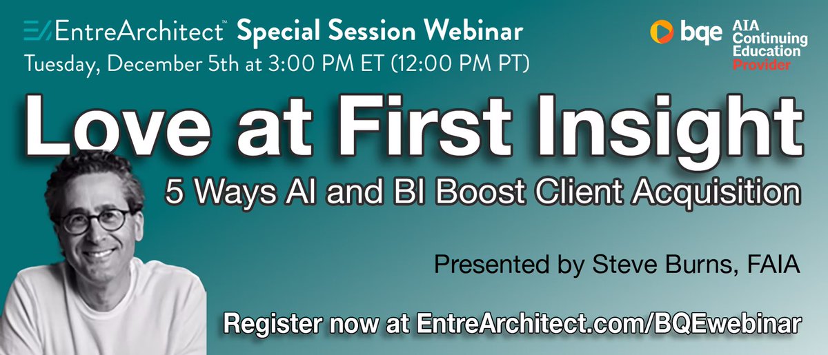How to Use A.I. To Boost Client Acquisition This free webinar for #architects starts TODAY at 3:00 PM EST and includes 1 AIA CEU. Register now: entrearchitect.com/BQEwebinar