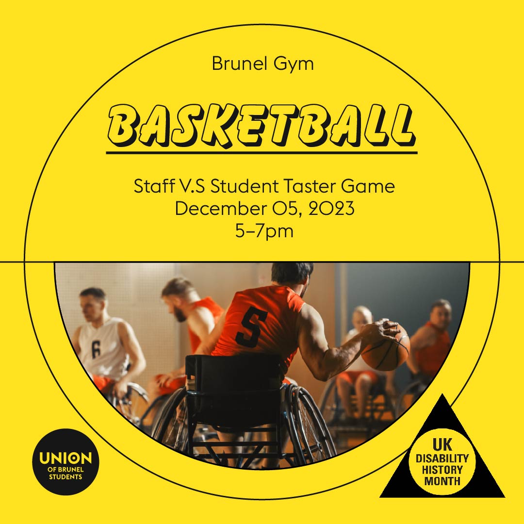 Today, we are celebrating Disability History Month with a friendly staff vs student Basketball game! Join us in Brunel Gym between 5-7pm today to watch/participate.

#brunelstudents #bruneluni #ubs #bul #dhm #disabilityhistorymonthuk