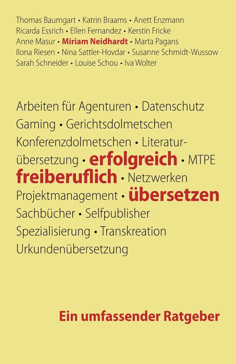 Nachdem ich vor Jahren einen Artikel für »Überleben als Übersetzer« beisteuern durfte, ist nun keine Neuauflage erschienen, sondern gleich ein neues Buch mit vielen neuen Beiträgen: »erfolgreich freiberuflich übersetzen – ein umfassender Ratgeber«.

lass-den-wookie-gewinnen.de/2023/12/05/ers…