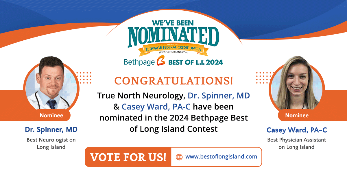 TrueNorthNeuro's tweet photo. We have been nominated in the 2024 Bethpage Best of Long Island Contest.
VOTE FOR US!
Click the links to vote:
True North Neurology – Sleep Care Center
https://t.co/0FrLiL7tlE
Dr. Spinner - Neurology
https://t.co/CUaOWqJx7L
Casey Ward – Physician Assistant
https://t.co/UolSMmlQTl https://t.co/xOGDPSoaOs