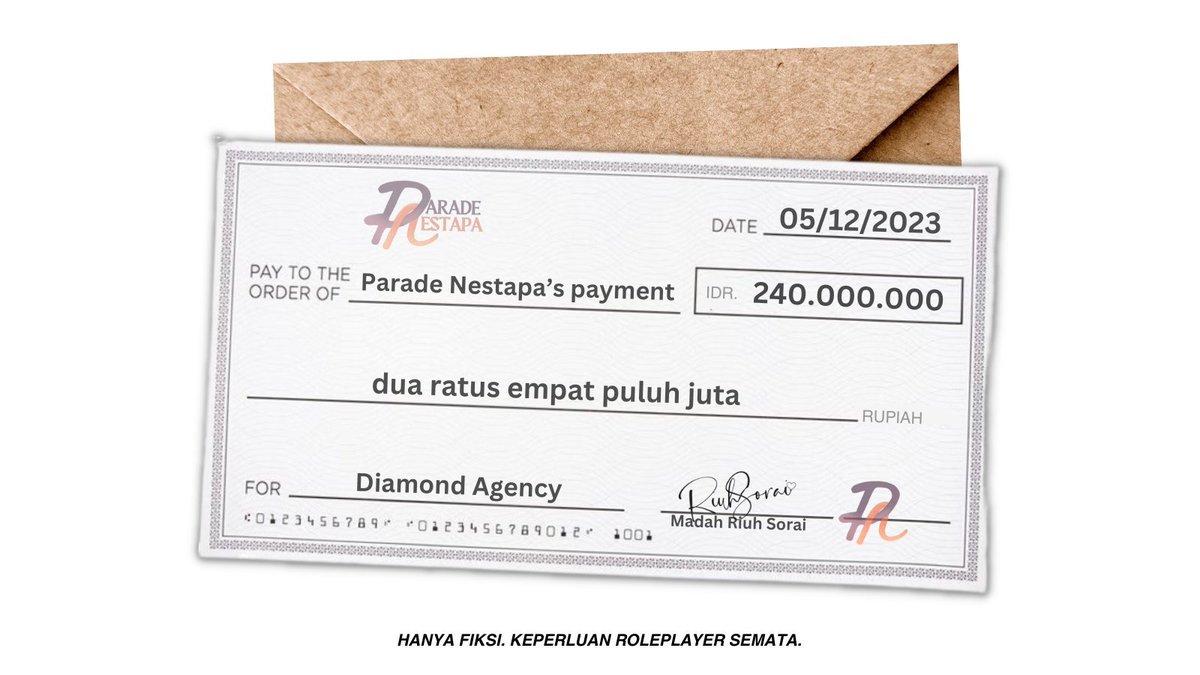 ㅤ

✉️ Parade Nestapa mengirimkan sebuah amplop berisikan selembar cek pembayaran influencer kepada Diamond Agency.

ㅤ