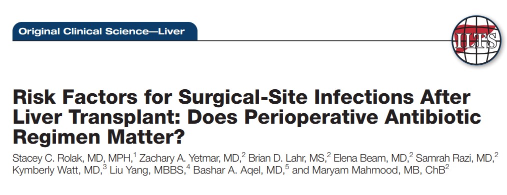 Publication Alert Surgical infections after liver transplantation: risk factors include (1) reoperation and (2) surgical leak. @ZYetmar @ElenaBeamMD @TransplantJrnl @MayoTransplant bit.ly/49ZZM4l