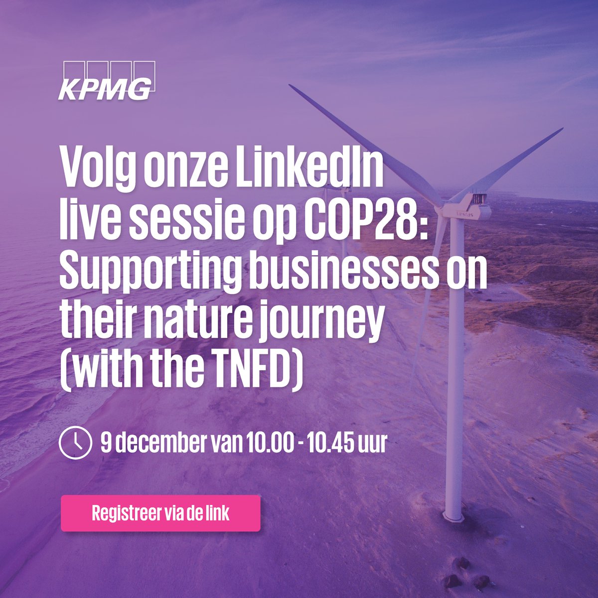 Duik samen met KPMG experts dieper in decarbonisatie, natuur en de energietransitie.
​
Registreer je via deze link voor de LinkedIn live sessie op 9 december van 10:00 tot 10:45 uur: to.kpmg.nl/41cfQfk 
​
#COP28 #togetherforbetter #kpmgnederland