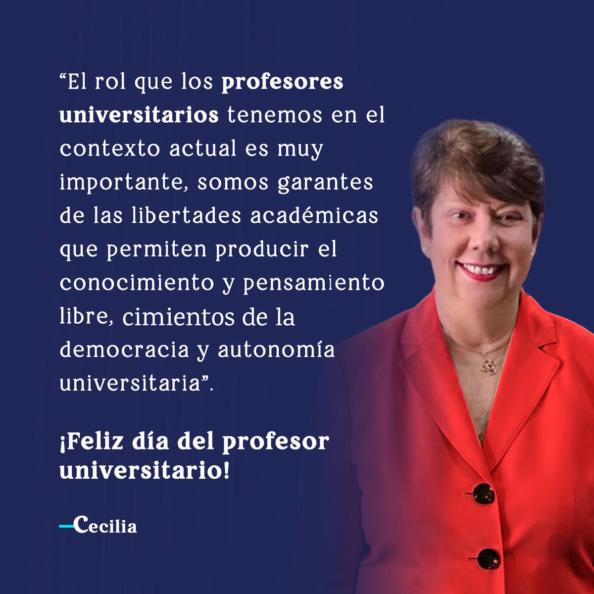 Cecilia Garcia-Arocha (@garciaarochac) on Twitter photo El rol que los Profesores universitarios tenemos en el contexto Universitario actual es muy importante, somos garantes de las libertades académicas que permiten producir el pensamiento libre pilar de la Democracia y Autonomía Universitaria
¡Feliz Día del Profesor Universitario! El rol que los Profesores universitarios tenemos en el contexto Universitario actual es muy importante, somos garantes de las libertades académicas que permiten producir el pensamiento libre pilar de la Democracia y Autonomía Universitaria
¡Feliz Día del Profesor Universitario!