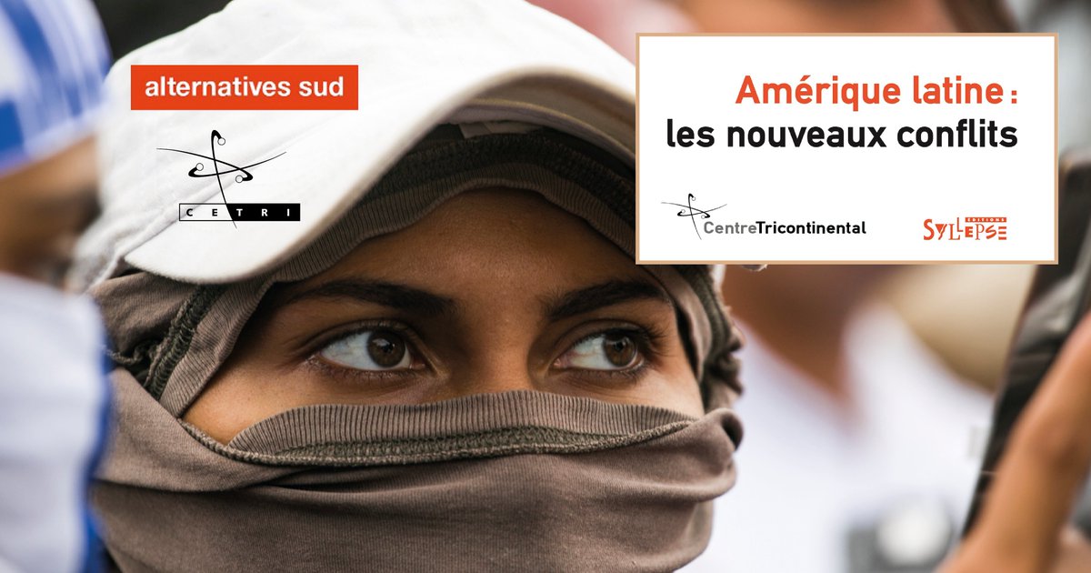 📢Le nouvel 𝐴𝑙𝑡𝑒𝑟𝑛𝑎𝑡𝑖𝑣𝑒𝑠 𝑆𝑢𝑑 vient de sortir des presses !
✊ 𝘼𝙢𝙚́𝙧𝙞𝙦𝙪𝙚 𝙡𝙖𝙩𝙞𝙣𝙚 : 𝙡𝙚𝙨 𝙣𝙤𝙪𝙫𝙚𝙖𝙪𝙭 𝙘𝙤𝙣𝙛𝙡𝙞𝙩𝙨
Sous la coordination de Bernard Duterme (directeur du <a href="/CETRI_/">Centre tricontinental</a>)
➡️ cetri.be/Amerique-latin…
#Amériquelatine
🧐 Dans ce numéro :
...