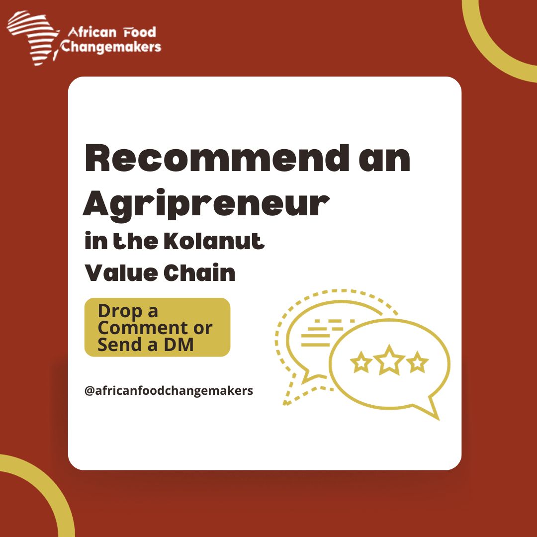 the_afchub's tweet image. Do you know any agripreneur working in the Kolanut value chain in Africa?

We're seeking recommendations for entrepreneurs in the Kolanut value chain, From farming to processing, distribution, and beyond. 

Kindly tag them in the comments or send a DM.
#Kolanutvaluechain
#kolanut