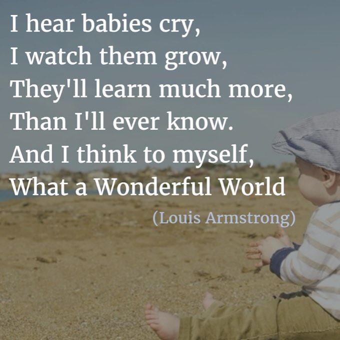 Say good morning to this wonderful world