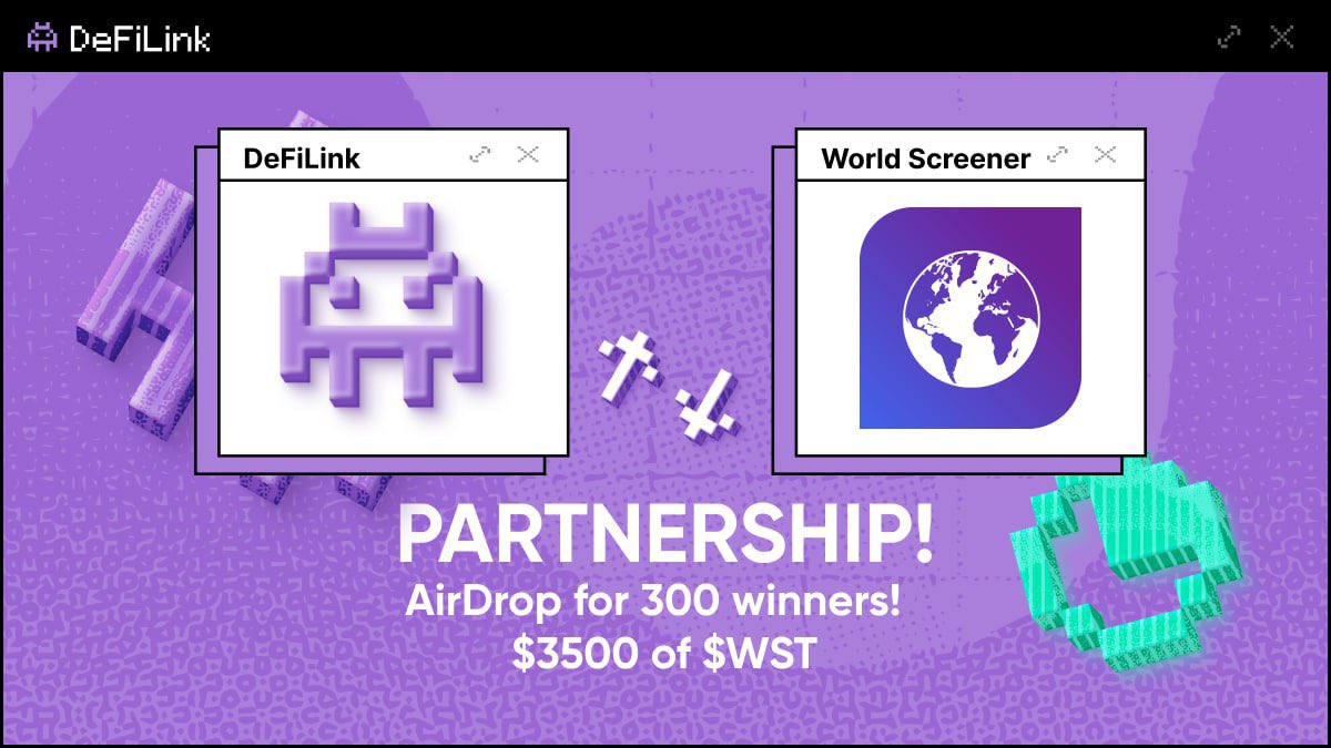 DeFiLink / PRESALE IS LIVE (@defilink_app) on Twitter photo 🎁 World Screener x DeFiLink
#Airdrop 🎁
💎 $ 3,500 worth $WST tokens
( #FCFS & #RANDOM )
To Enter:
✅ Follow
<a href="/WST_Token/">WorldScreener</a> & <a href="/DefiLink_app/">DeFiLink / PRESALE IS LIVE</a>
✅ RT & Tag 3 Friends
✅ Fill the form ⤵️
forms.gle/e7KPm7Q7jcjceu…
#Airdrop #Giveaway #Crypto #IDO #FCFS #BNB #Web3metaverse 🎁 World Screener x DeFiLink
#Airdrop 🎁
💎 $ 3,500 worth $WST tokens
( #FCFS & #RANDOM )
To Enter:
✅ Follow
<a href="/WST_Token/">WorldScreener</a> & <a href="/DefiLink_app/">DeFiLink / PRESALE IS LIVE</a>
✅ RT & Tag 3 Friends
✅ Fill the form ⤵️
forms.gle/e7KPm7Q7jcjceu…
#Airdrop #Giveaway #Crypto #IDO #FCFS #BNB #Web3metaverse