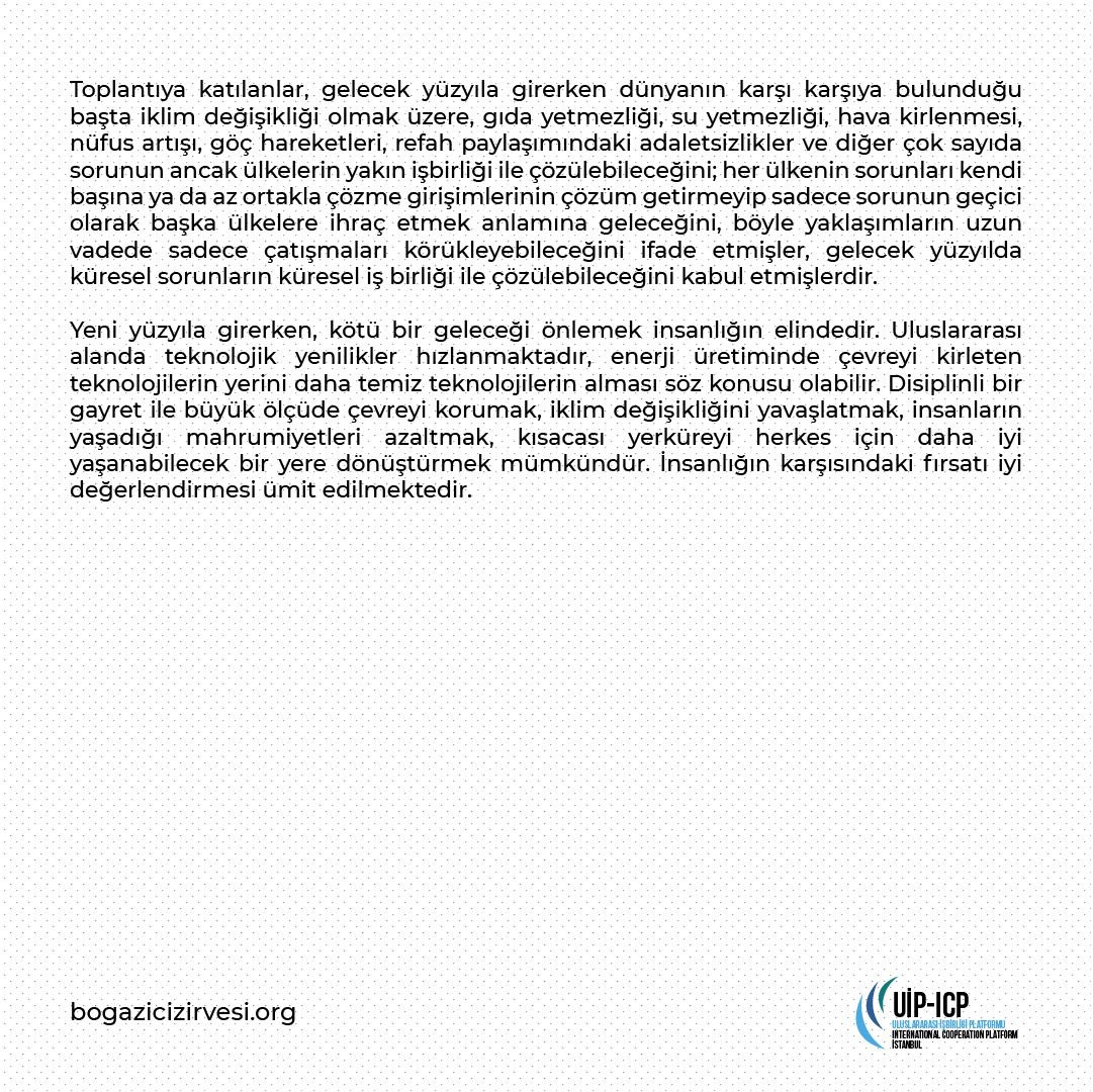uip_icp's tweet photo. 16- 17 Kasım 2023  tarihlerinde gerçekleşen 14. Boğaziçi Zirvesi'nin sonuç bildirgesini sizlere sunmaktayız. 

Değerli konuşmacılarımıza ve tüm katılımcılara teşekkür ederiz. 

We are presenting the closing statement of the 14th Bosphorus Summit, held on November 16-17, 2023. https://t.co/YMZmPmSpZB