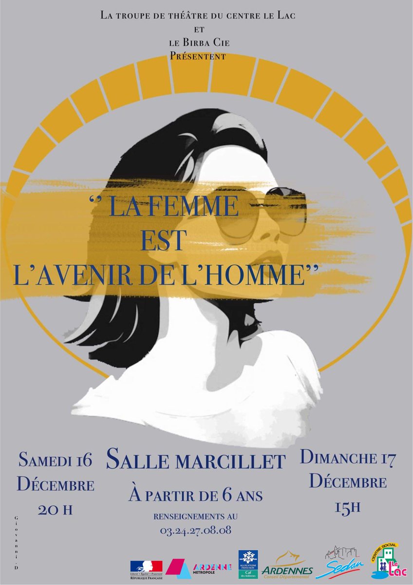CentreLac's tweet photo. THÉÂTRE

La troupe du Centre Le Lac et la Birba Cie vous présentent leur tout nouveau spectacle :

La femme est l'avenir de l'homme

Deux dates :
Le samedi 16 décembre à 20h00
Le dimanche 17 décembre à 15h00
Pour tous renseignements : 03/24/27/08/08
Nous vous attendons nombreux ! https://t.co/Lc3MzQcQpy