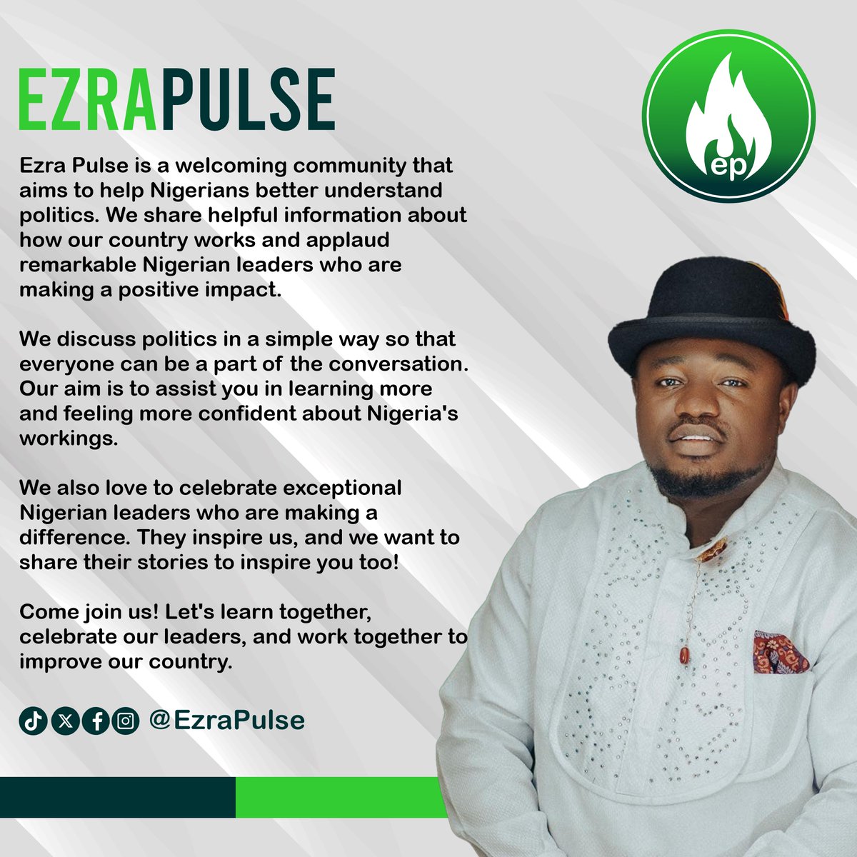 EzraPulse's tweet image. Empowering Nigeria through knowledge, unity, and celebration! Join us at Ezra Pulse for informed discussions and positive change.  #EzraPulse