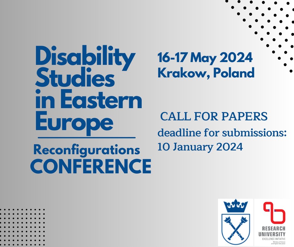 Happy to invite you to Krakow, Poland 16-17 May 2024 for a conference Disability Studies in Eastern Europe: Reconfigurations. submissions deadline: 10 Feb 2024 more information and submission form: …ility-in-easteurope.project.uj.edu.pl/en_GB/start/-/… @MyEDF @JDisSoc @CGDS_UTSC @DisabilityHistr @CDSLeeds