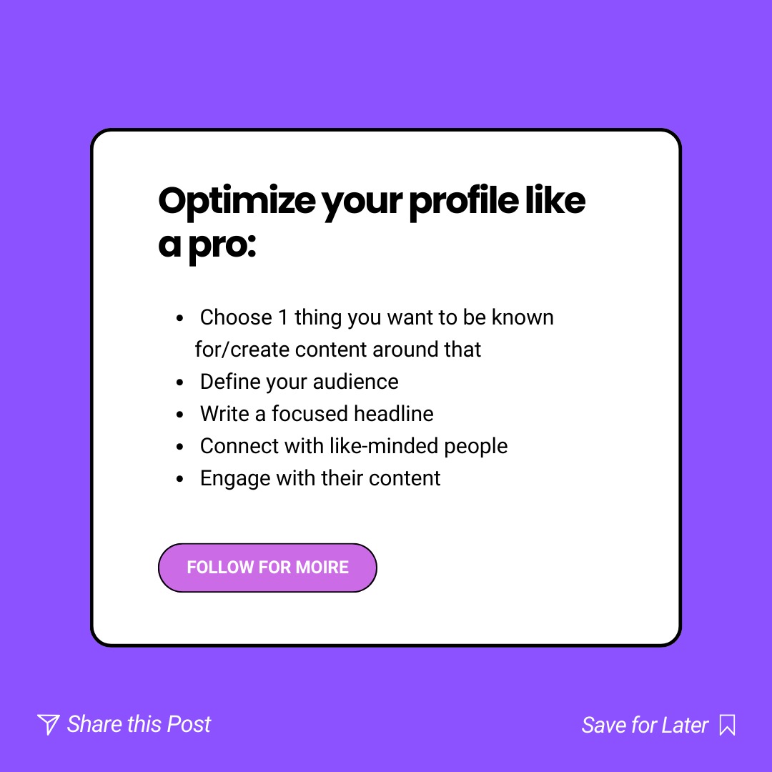 Optimize your profile like a pro:

   - Choose 1 thing you want to be known for/create content around that
   - Define your audience
   - Write a focused headline
   - Connect with like-minded people
   - Engage with their content

#LinkedInStrategy  #contenttips #PrabalXGliped