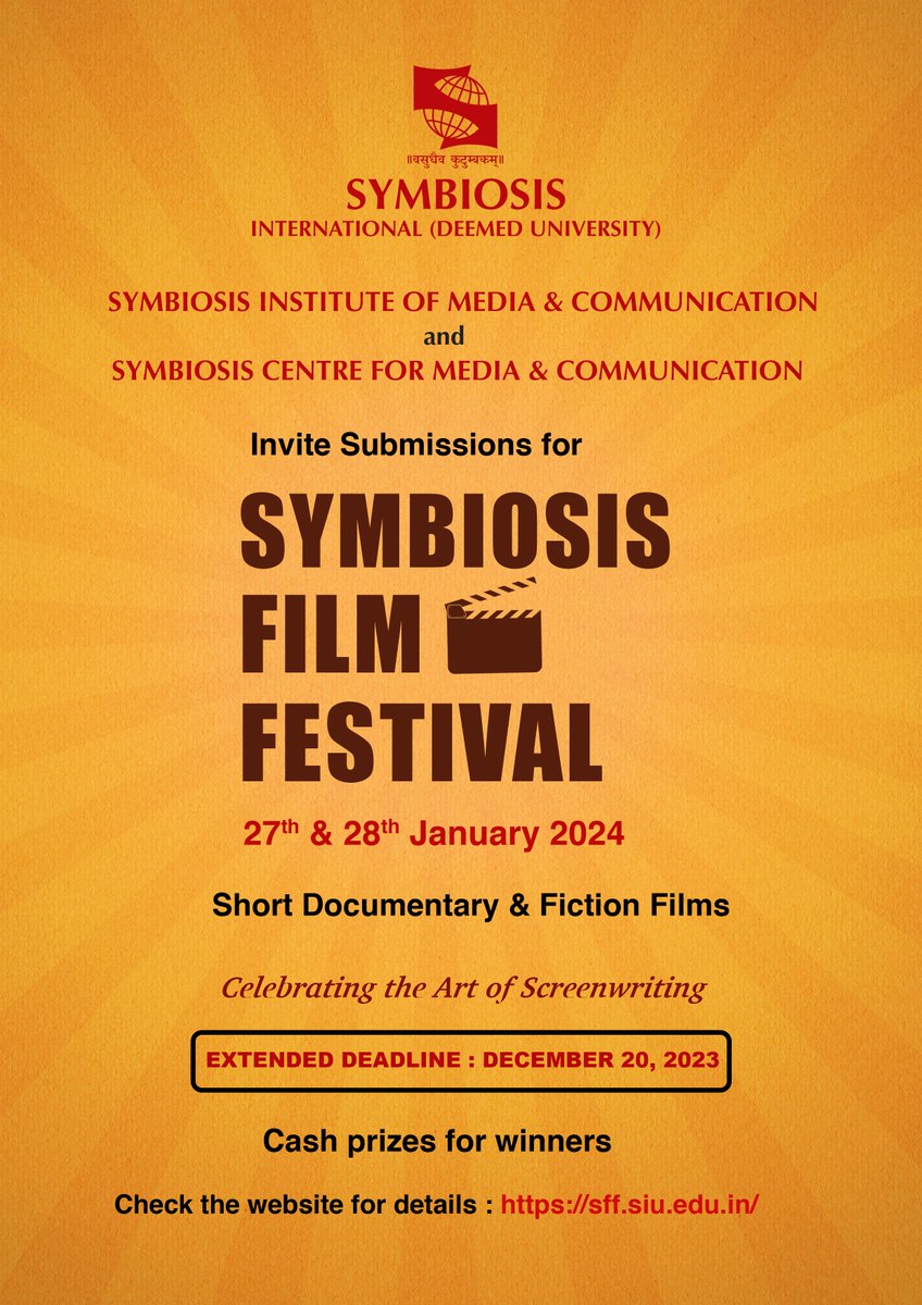 symbiosistweets's tweet image. Last chance to submit your entry for the Symbiosis Film Festival. Register at sff.siu.edu.in/user/register

#SymbiosisFilmFestival #ShortFiction #ShortDocumentary
