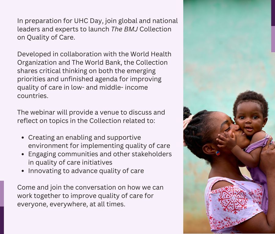 'Delivering quality care to everyone, everywhere, at all times' @WHO with @bmj_latest and @WorldBank official launch the Collection on Quality of Care: bmj.com/qualityofcare Join on 11th Dec: 8am New York, 2pm Geneva, 4pm Nairobi, 6.30pm New Delhi. bit.ly/QoCDec11