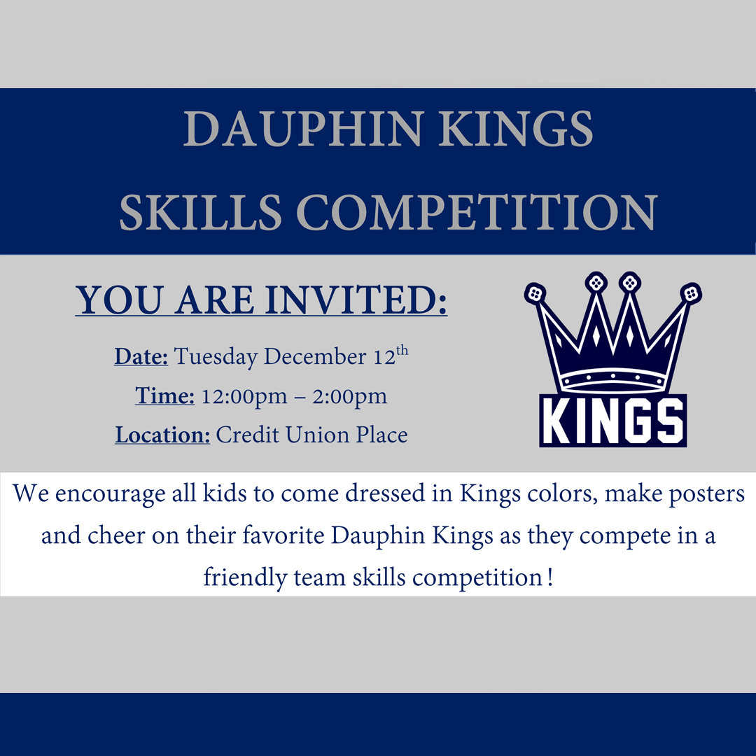 Dauphin Kings Skills Competition!
