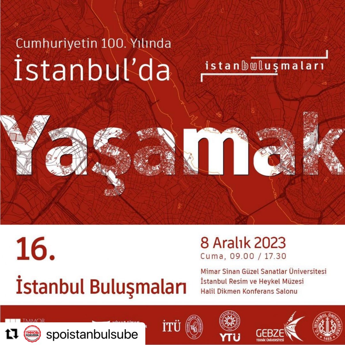 itu3k's tweet photo. 16. İstanbul Buluşmaları "Cumhuriyet'in yüzüncü yılında İstanbul'da yaşamak" konusunda Ekonomik ve Sosyal Hayat çerçevesinde gerçekleşecek panele Kent ve Kentlileşme Kulübü olarak hepinizi bekleriz. https://t.co/wl32GpPrBS