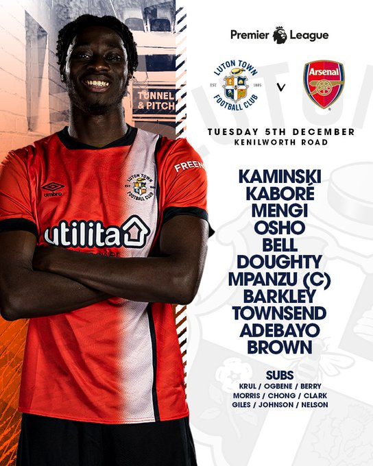 Hatters XI vs Arsenal: Kaminski, Kaboré, Mengi, Osho, Bell, Doughty, Mpanzu (C), Barkley, Townsend, Adebayo, Brown.

Subs: Krul, Ogbene, Berry, Morris, Chong, Clark, Giles, Johnson, Nelson.