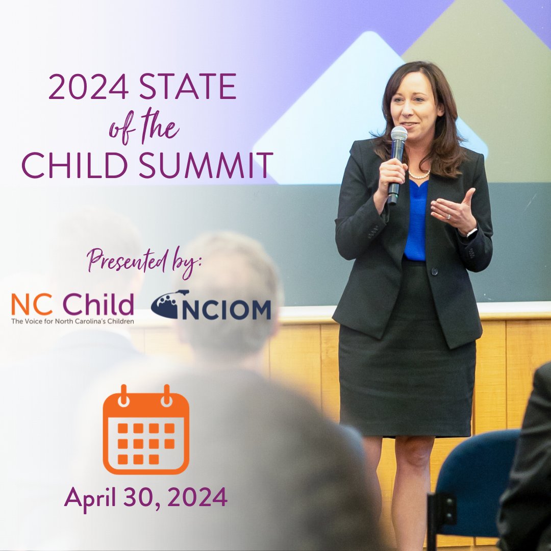NC Child (@ncchild) on Twitter photo Save the date! NC Child and <a href="/NCIOM/">North Carolina Institute of Medicine</a> are hosting the inaugural State of the Child Summit on April 30, 2024 in Raleigh.
We can't wait to engage parents, lawmakers, and community partners across the state on all the issues affecting child health and wellbeing in NC! Save the date! NC Child and <a href="/NCIOM/">North Carolina Institute of Medicine</a> are hosting the inaugural State of the Child Summit on April 30, 2024 in Raleigh.
We can't wait to engage parents, lawmakers, and community partners across the state on all the issues affecting child health and wellbeing in NC!