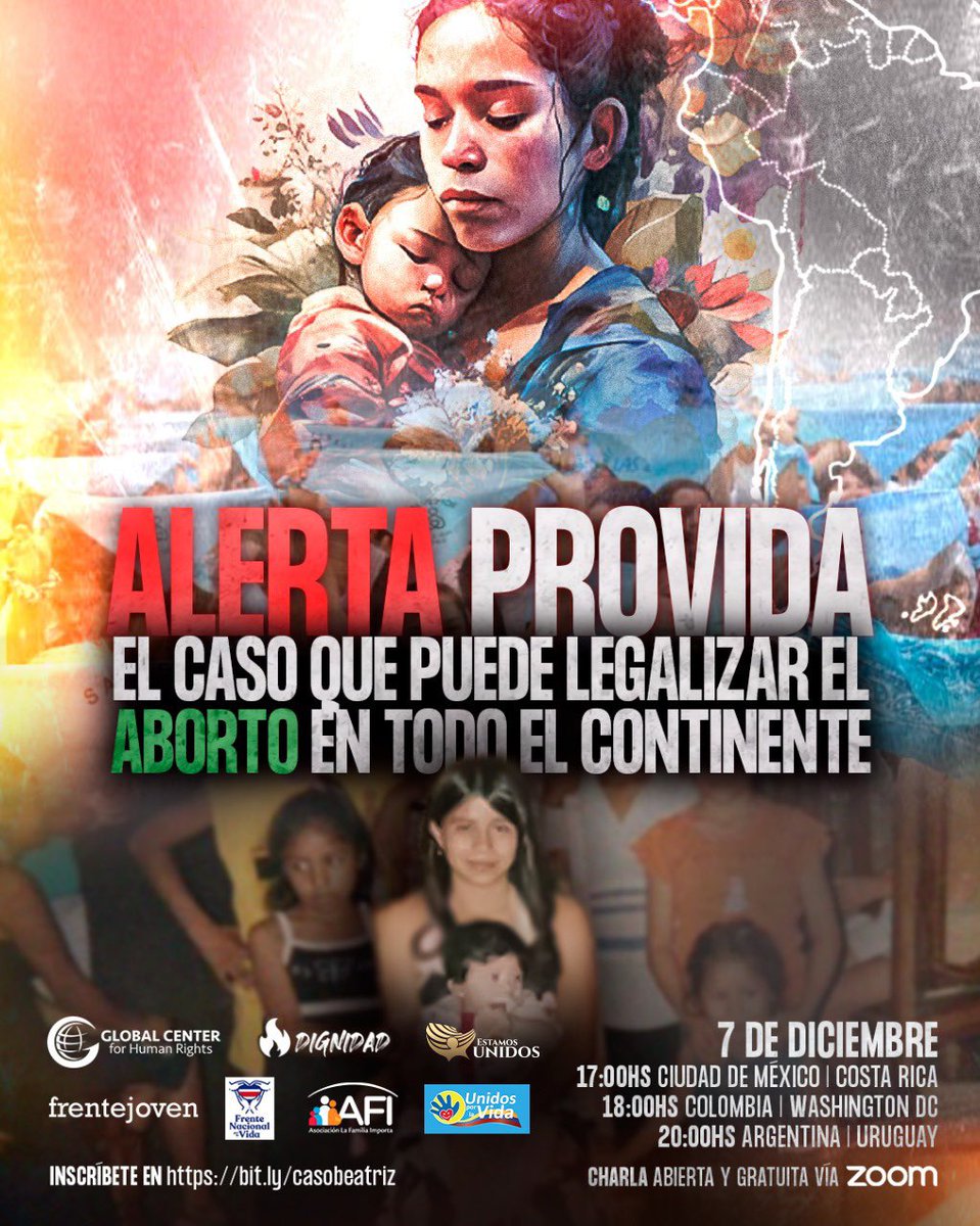 🚨 CHARLA EN VIVO Si la Corte Interamericana de Derechos Humanos falla a favor de la industria abortista, significará que que todos los países de Latinoamérica podrán legalizar esta práctica por la vía judicial. Inscríbete gratis: bit.ly/casobeatriz