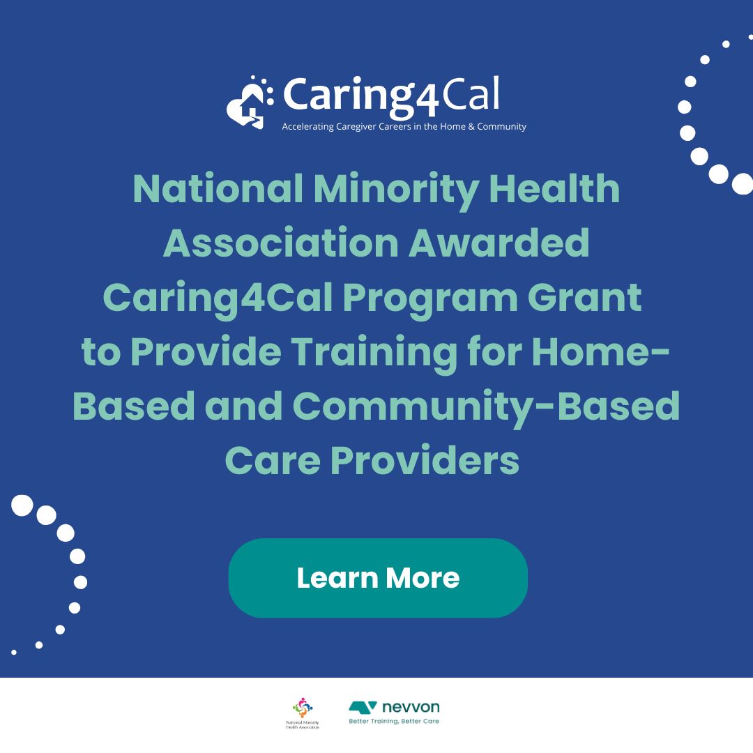 Announcing! National Minority Health Association Awarded Caring4Cal Program Grant to Provide Training for Home-Based and Community-Based Care Providers. 
Read More Here: buff.ly/4a3wX71 #Caring4Cal #CareGiver #HomeCareAgency #Impact #Communitybased