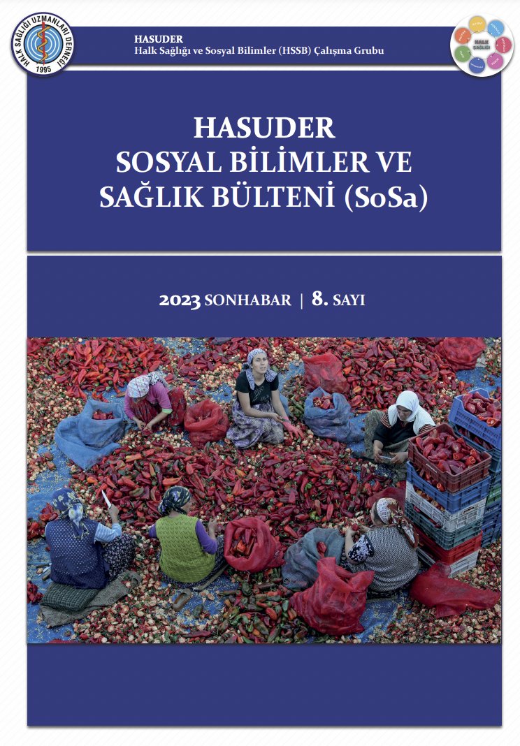 HASUDER Sosyal Bilimler ve Sağlık Bülteni (SoSa) sekizinci sayısı çıktı. Link: hasuder.org/Bultenler/Down…