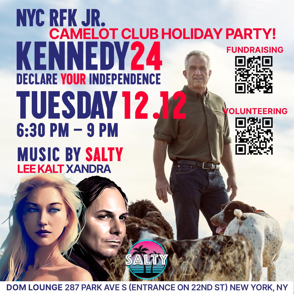MALINDAKALT's tweet photo. SALTY Hits The Campaign Trail! 🇺🇸
Tuesday 6:30- 9PM, 12.12 
DOM Lounge 287 Park Ave

KENNEDY24 Declare Your Independence🇺🇸
@RobertKennedyJr 

MUSIC BY: @LeeKalt &amp; @xandra_k__ 

.
.
.
#rfkjr #kennedy #campaign #2024presidentialelection #salty #leekalt #xandra #dom https://t.co/YniUS6uRDG